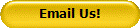 Email Us!